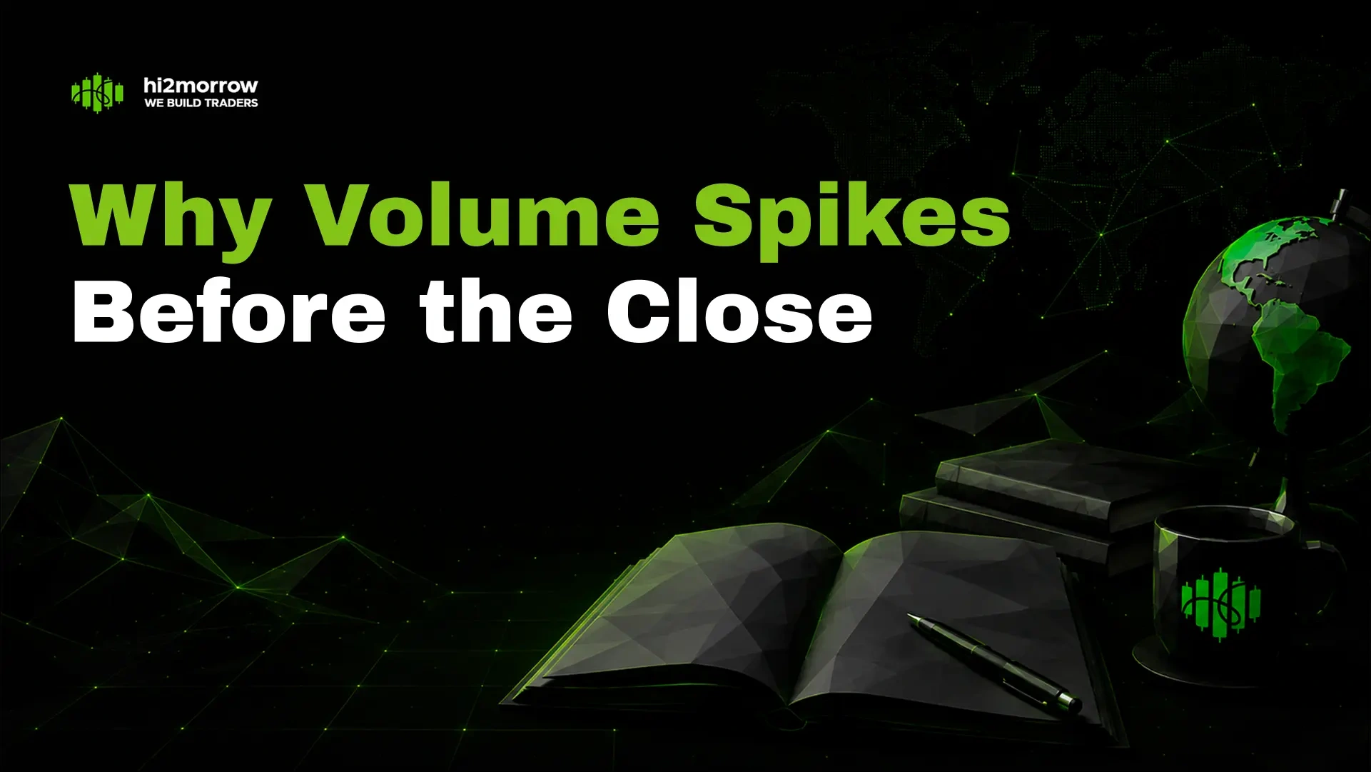 Why Volume Spikes Before the Close