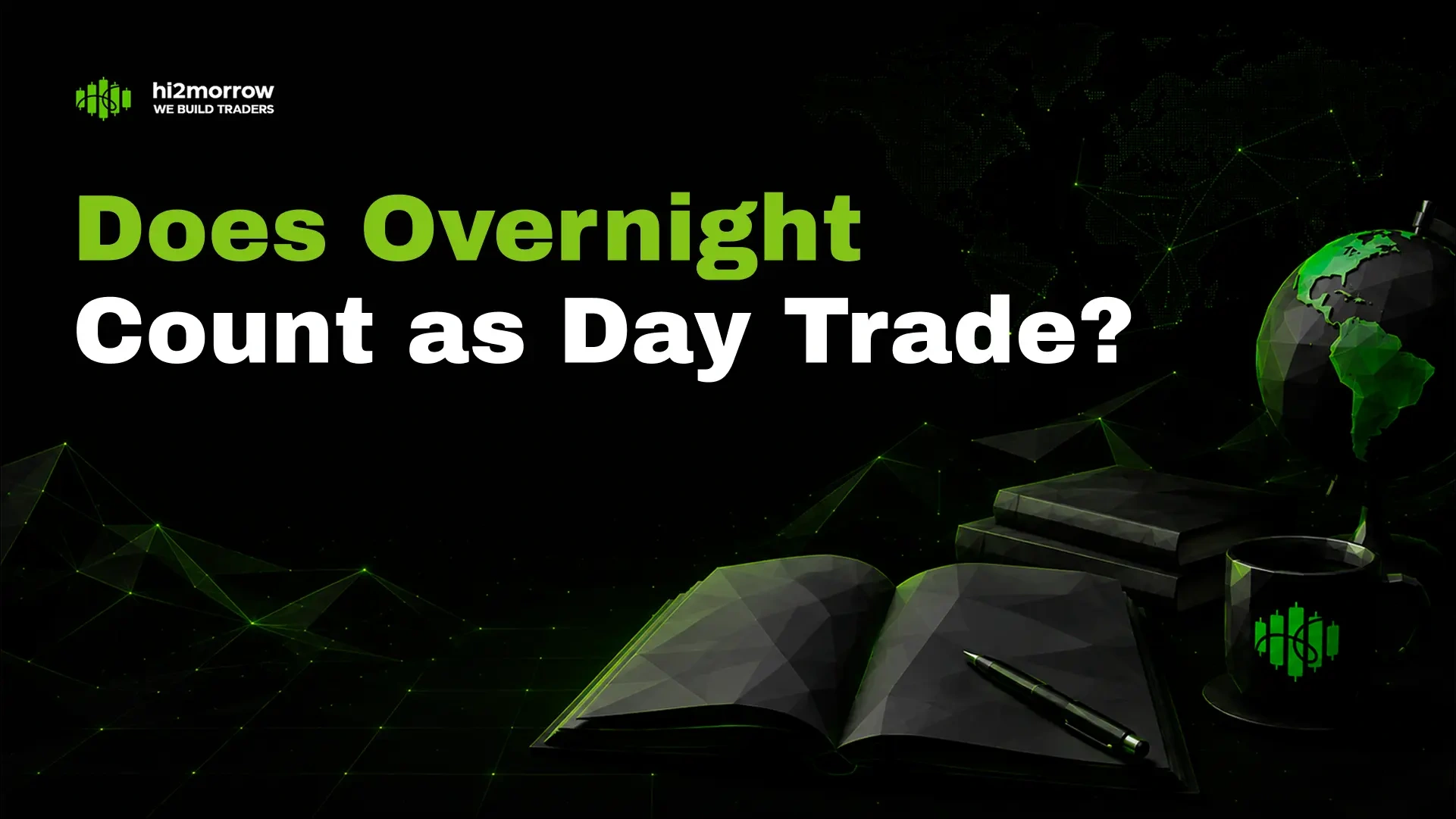 Does Overnight Count as a Day Trade?