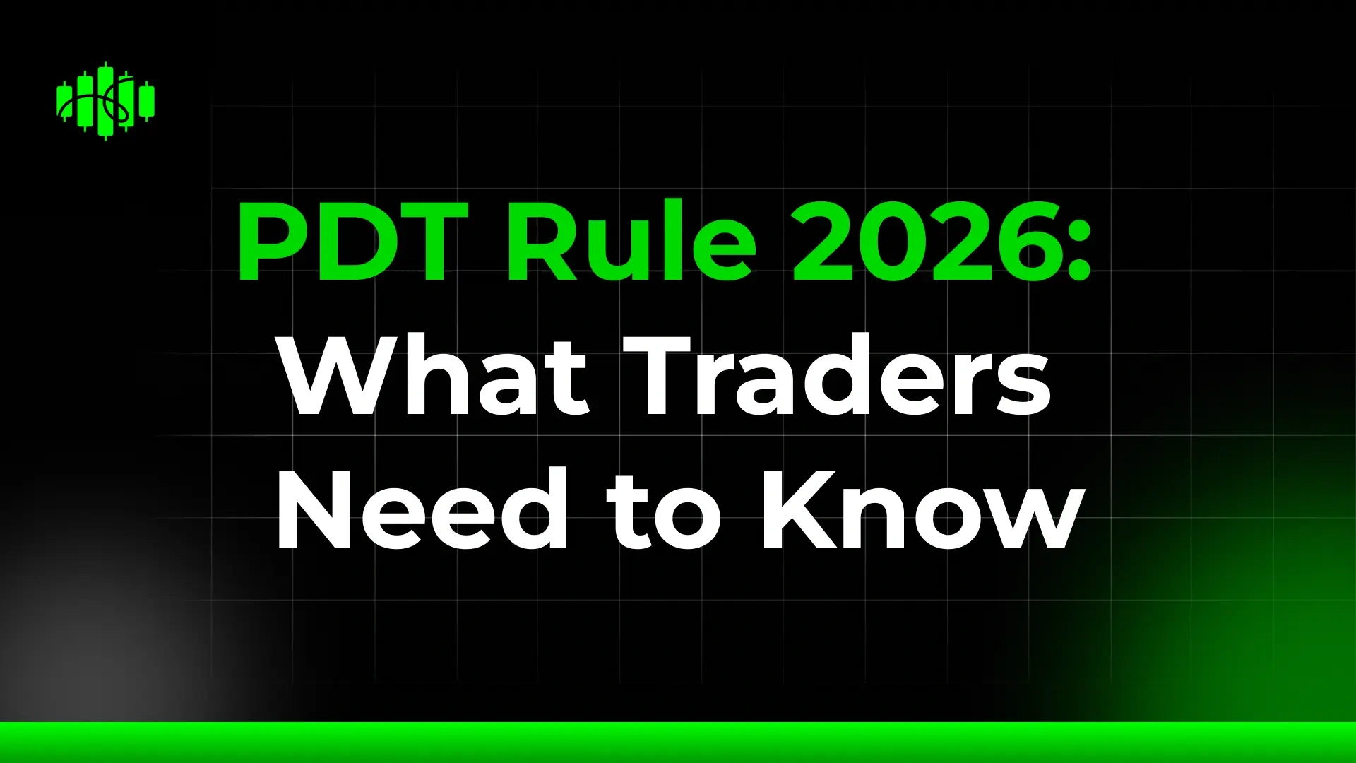 PDT Rule 2026: What Traders Need to Know