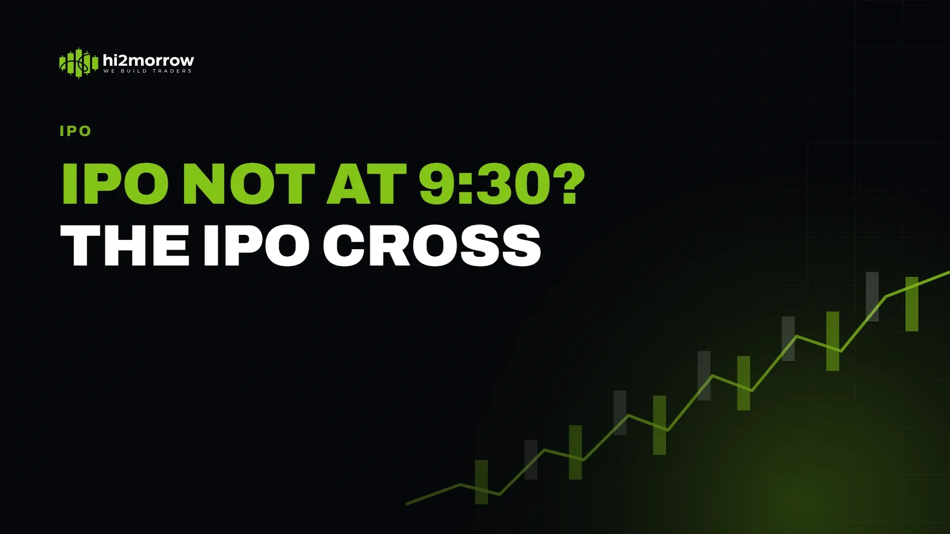 Why Doesn't a US IPO Start Trading at 9:30 AM?