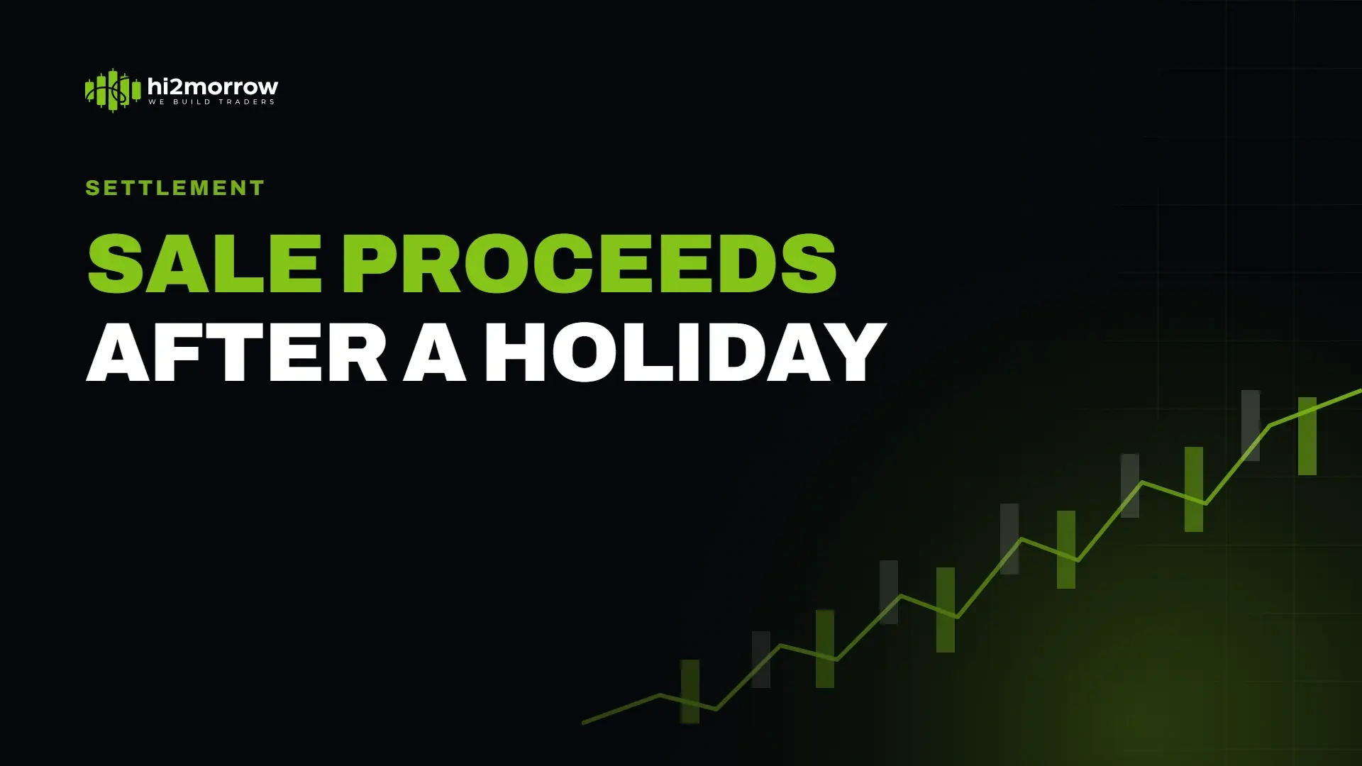 Do Stock Sale Proceeds Settle After Friday or a Holiday?