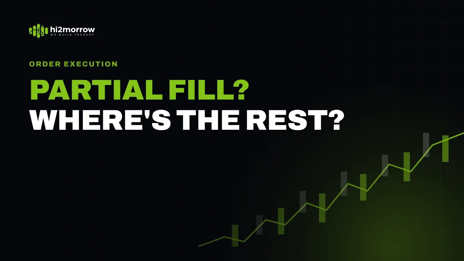 Why Was My Stock Order Only Partially Filled?