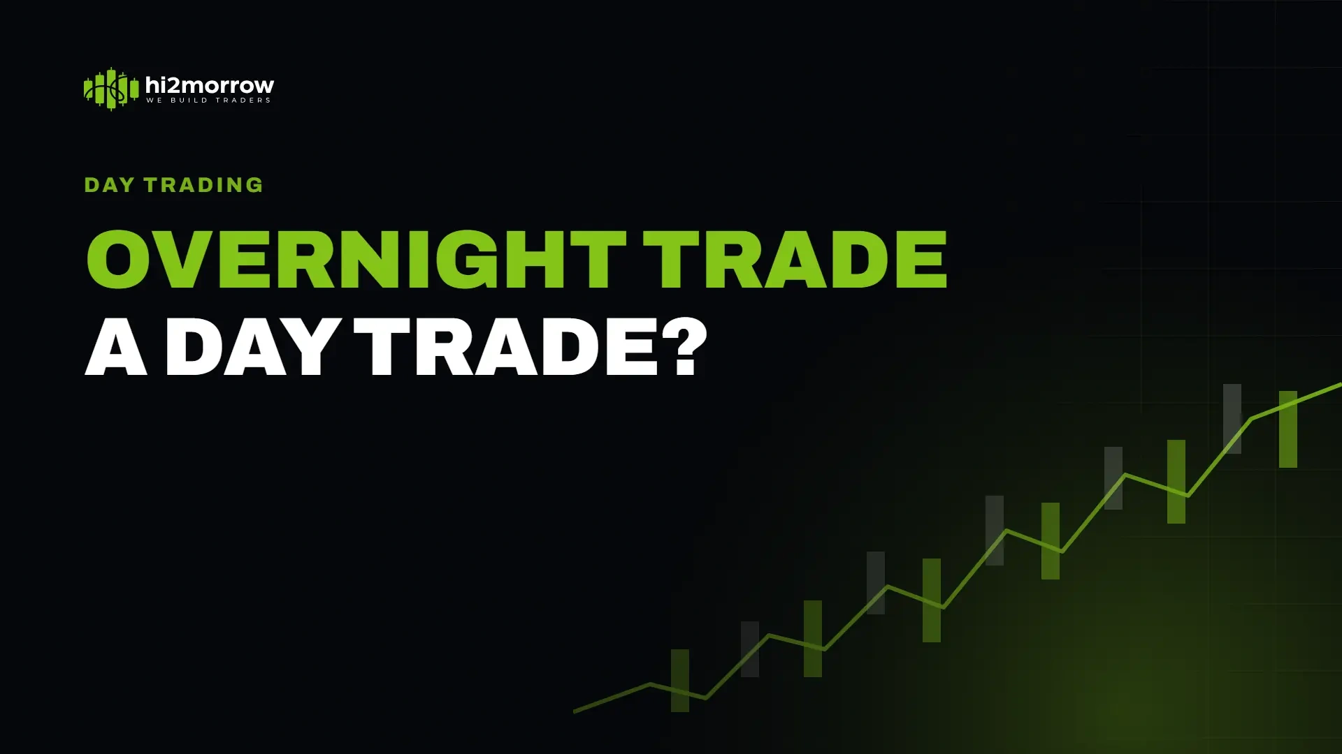 Do Overnight Stock Trades Count as Day Trades?