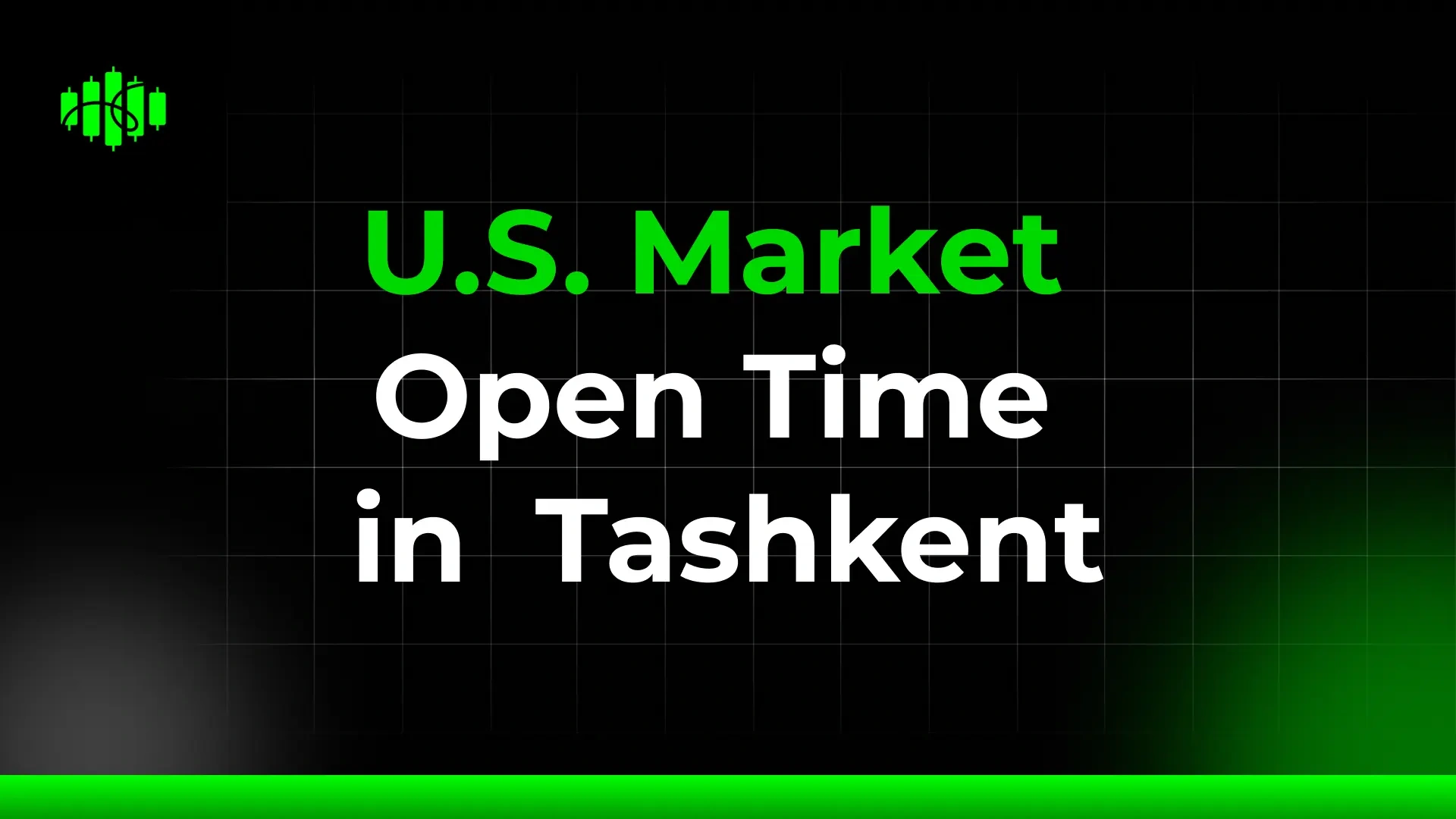 U.S. Market Open Time in Tashkent